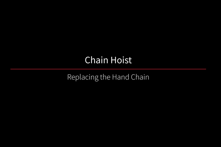 Chain Hoist Replacing the Hand Chain