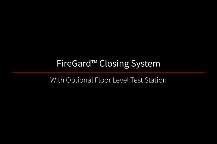 FireGard Closing System With Optional Floor Level Test Station